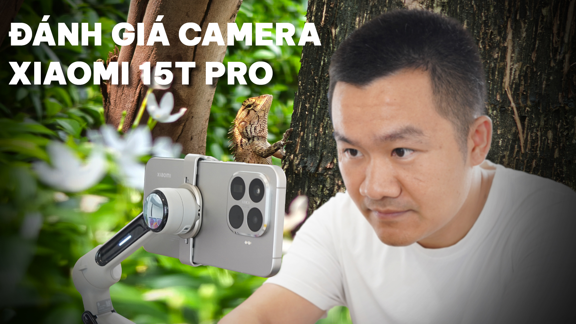Đánh giá chi tiết camera Xiaomi 15T Pro sau 1 tuần