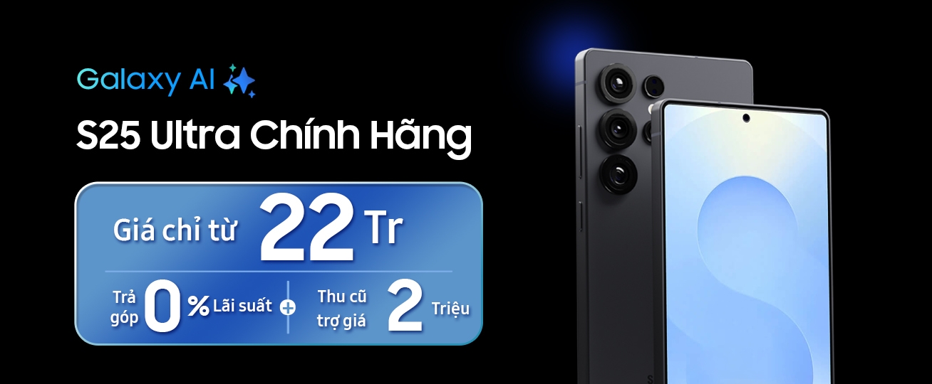 S25 Ultra Chính Hãng - Máy Chất Giá Tốt