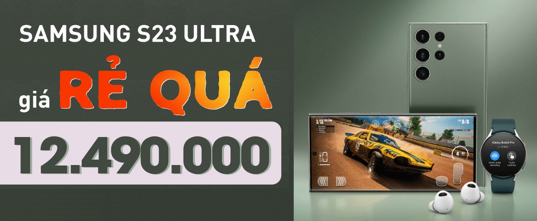 Galaxy S23 Ultra - Giá RẺ Quá