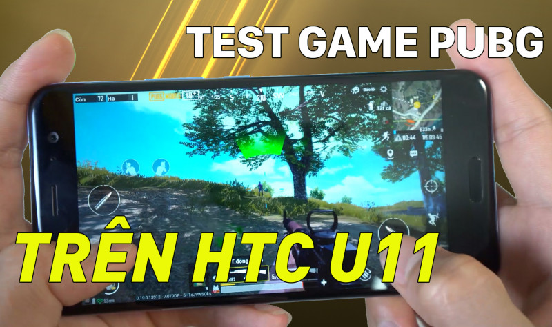 Test Game PUBG trên HTC U11 năm 2020 - Di Động Mango